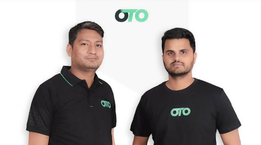 Two-Wheeler Digital Commerce & Finance Platform OTO Raises $10mn